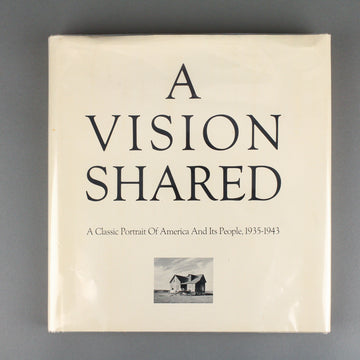 A VISON SHARED By Hank O'Neal - Signed Hardcover